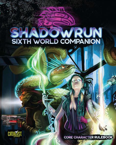 Shadowrun Sixth World Companion (Core Character Rulebook) From 19. . Shadowrun sixth world companion pdf download